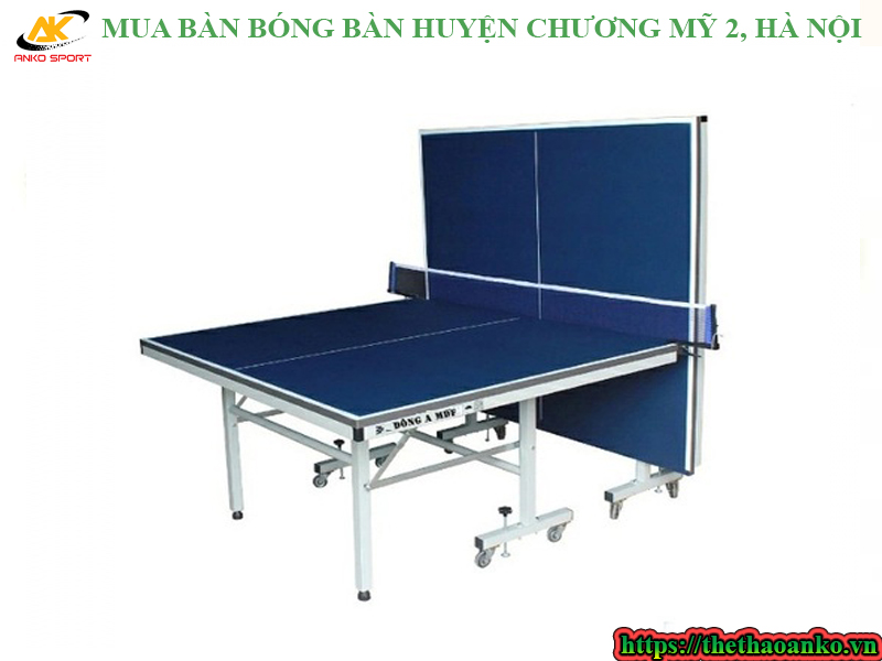 MUA BÀN BÓNG BÀN HUYỆN CHƯƠNG MỸ 2