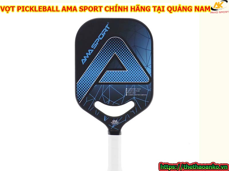 VỢT PICKLEBALL AMA SPORT CHÍNH HÃNG TẠI QUẢNG NAM