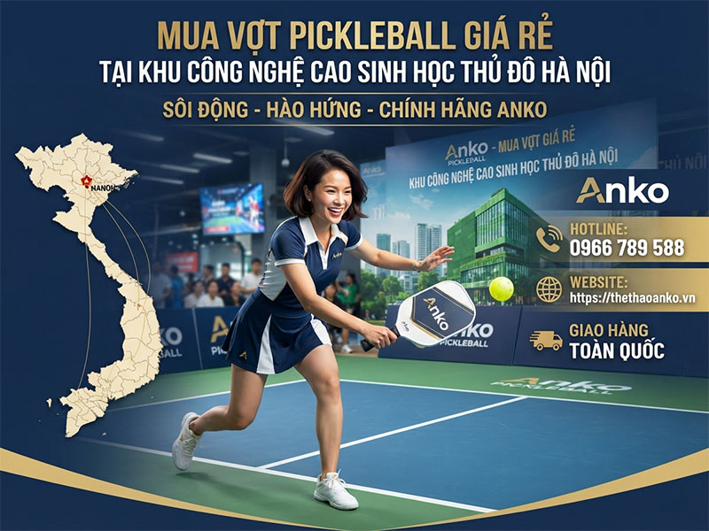 VỢT PICKLEBALL GIÁ RẺ KHU CÔNG NGHỆ CAO SINH HỌC