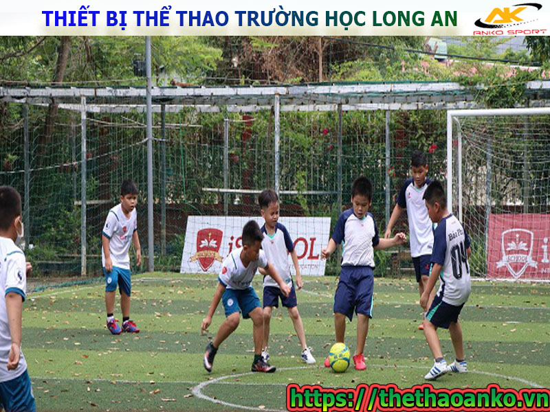 THIẾT BỊ THỂ THAO TRƯỜNG HỌC LONG AN
