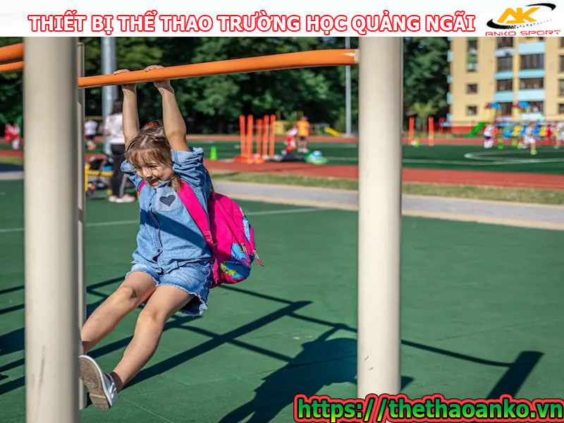 THIẾT BỊ THỂ THAO TRƯỜNG HỌC QUẢNG NGÃI