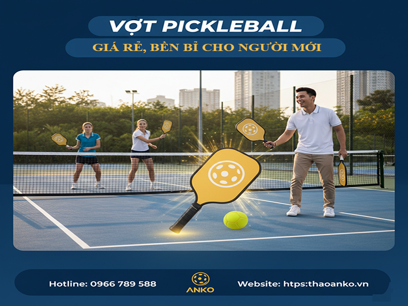 Vợt Pickleball Giá Rẻ Bền Bỉ Cho Người Mới Bắt Đầu