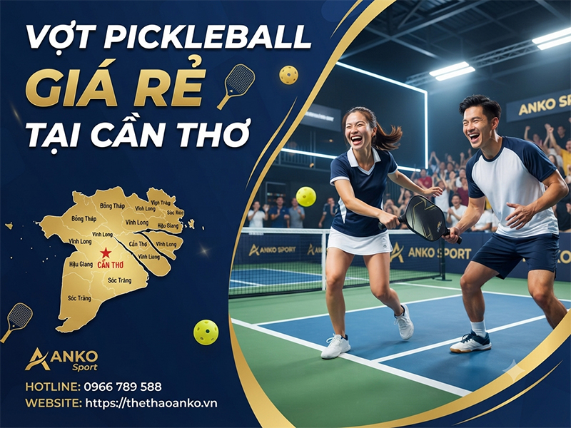 Vợt pickleball giá rẻ tại Cần Thơ
