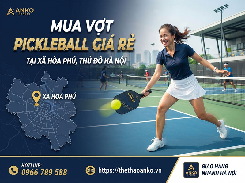Vợt pickleball giá rẻ Xã Hòa Phú