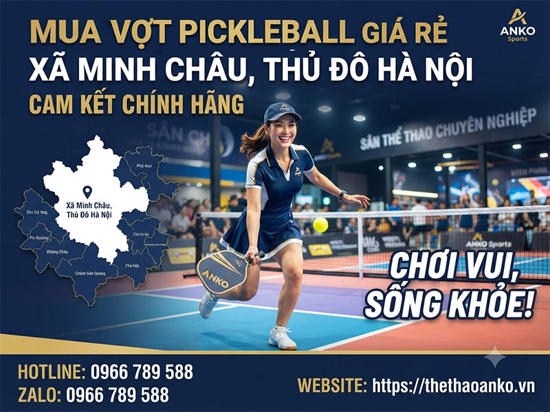 Vợt pickleball giá rẻ Xã Minh Châu