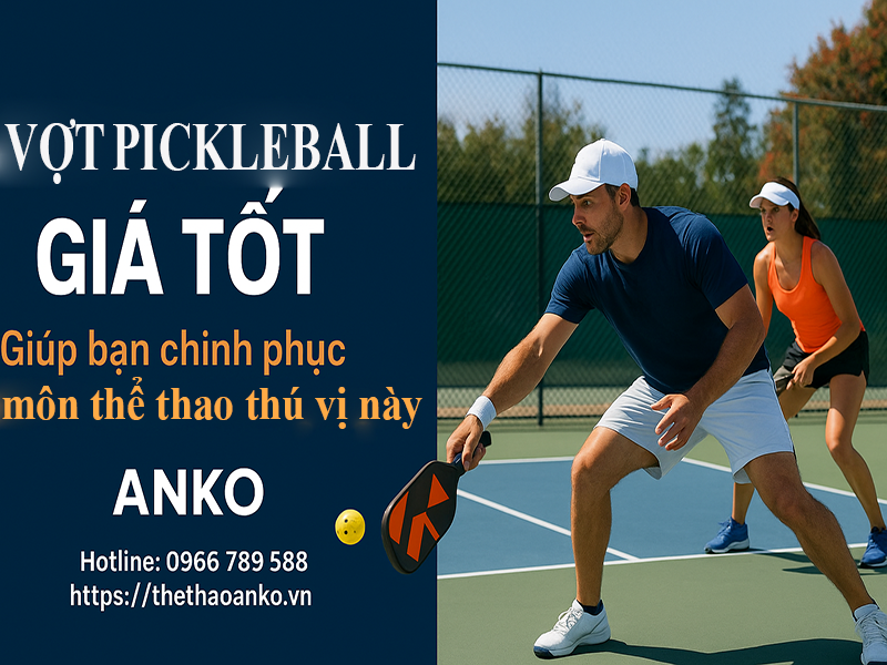 Vợt pickleball giá tốt – Giúp bạn chinh phục môn thể thao thú vị này
