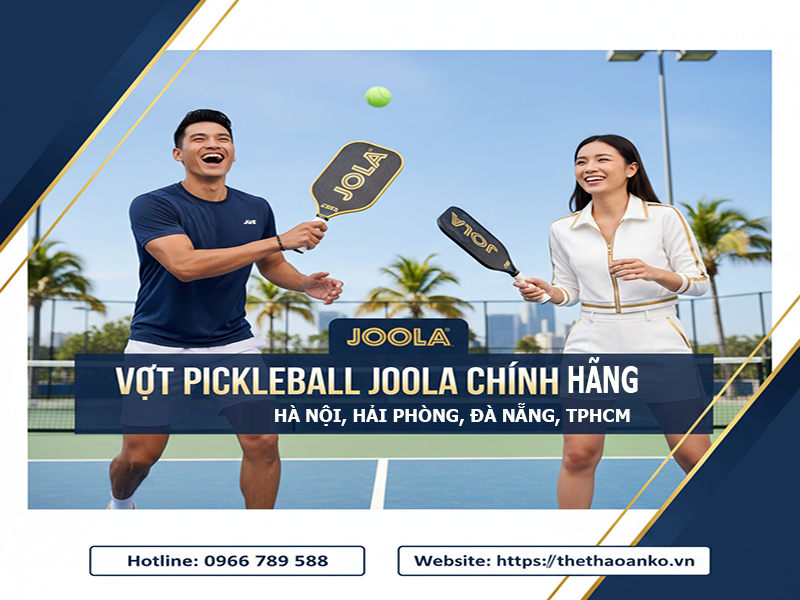 VỢT PICKLEBALL JOOLA CHÍNH HÃNG GIÁ RẺ