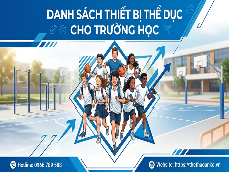 danh-sach-thiet-bi-the-thao-cho-truong-hoc