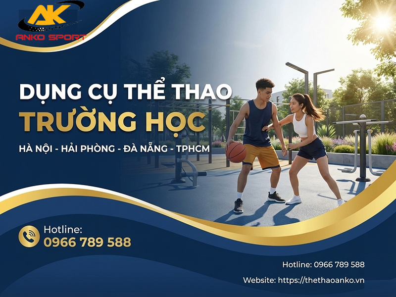 dung-cu-the-thao-truong-hoc-2026