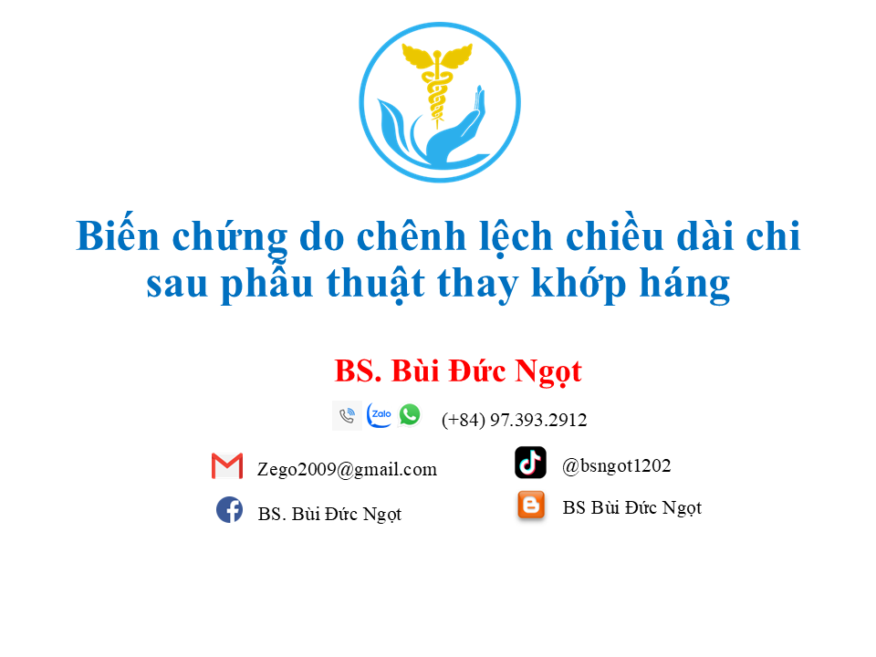 Biến chứng liên quan đến chênh lệch chiều dài chi thể sau phẫu thuật thay khớp háng