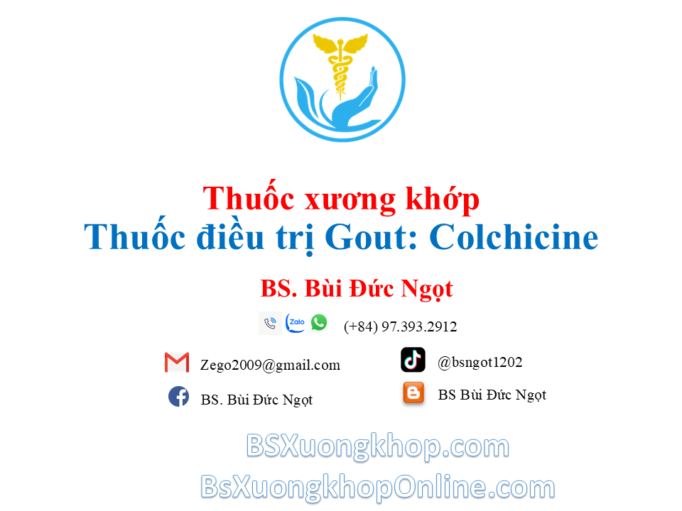 Thuốc Colchicine là gì? [A-Z] Công dụng, liều dùng & lưu ý