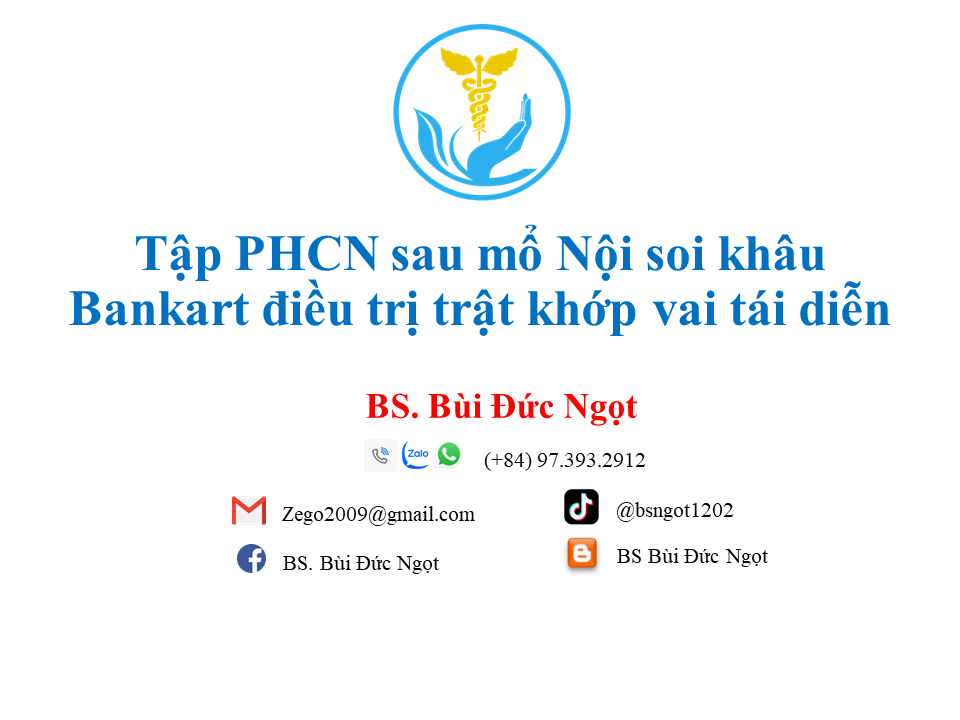 Tập PHCN sau mổ Nội soi khâu Bankart điều trị trật khớp vai tái diễn_P1