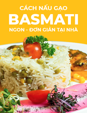 2 cách nấu gạo Basmati đơn giản tại nhà