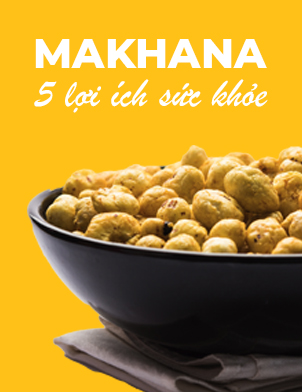 5 lợi ích sức khỏe của hạt makhana