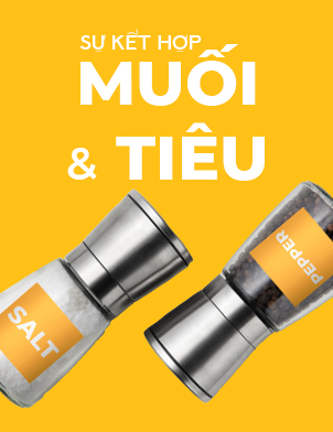 Sự kết hợp gia vị giữa Muối và Hạt tiêu trong ẩm thực