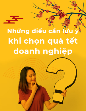Những điều cần lưu ý khi chọn quà tết doanh nghiệp mà bạn nên chú ý