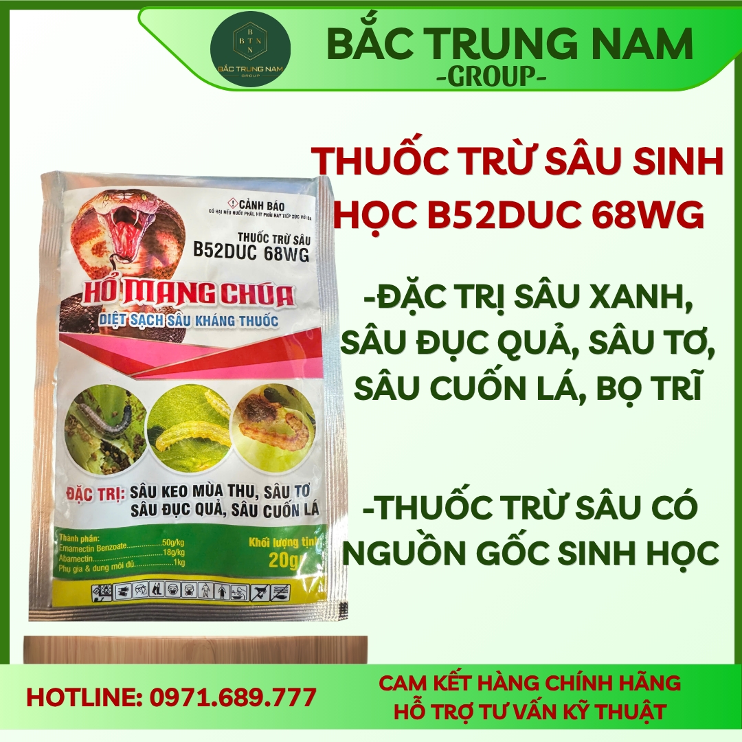 Thuốc Trừ Sâu  B52DUC 68WG - Hổ Mang Chúa - đặc trị sâu xanh, sâu đục quả, sâu tơ, sâu cuốn lá, bọ trĩ gói 20gr