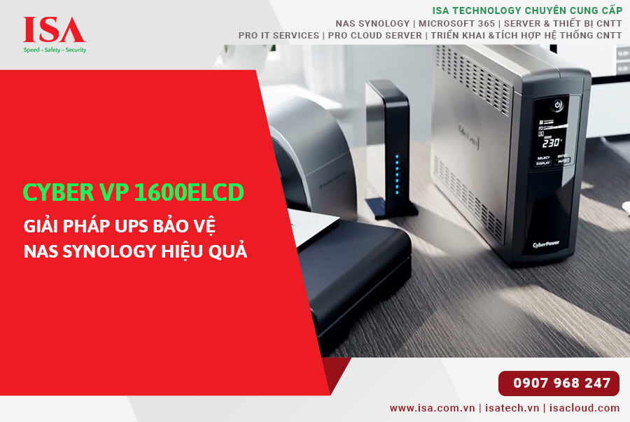 CyberPower VP1600ELCD giải pháp UPS bảo vệ NAS Synology hiệu quả