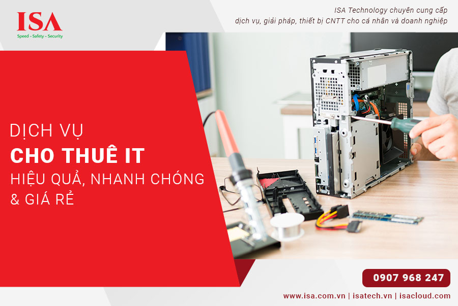 Dịch vụ cho thuê IT hiệu quả, nhanh chóng và giá rẻ