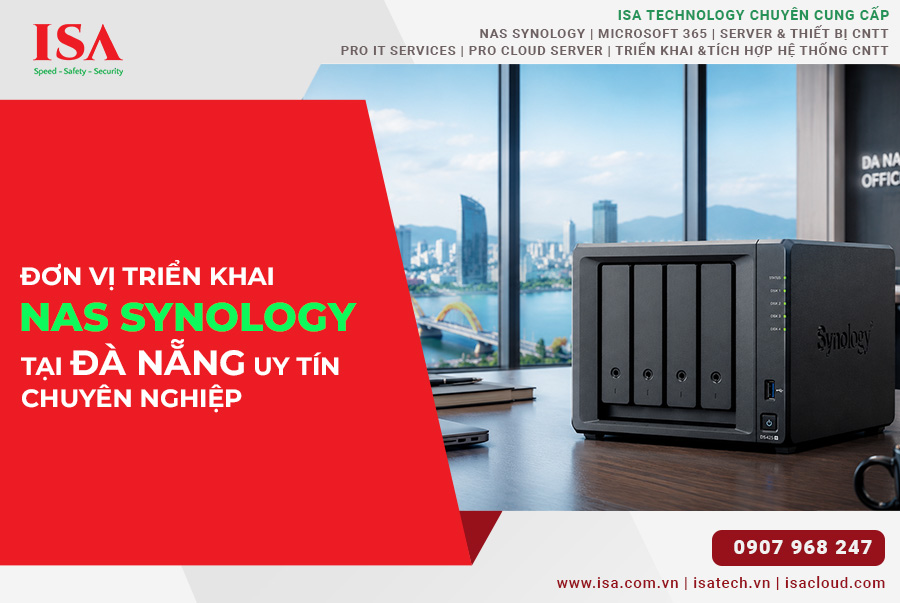 Đơn vị triển khai NAS Synology tại Đà Nẵng uy tín, chuyên nghiệp
