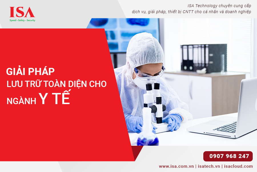 Giải pháp lưu trữ và bảo vệ dữ liệu cho ngành y tế