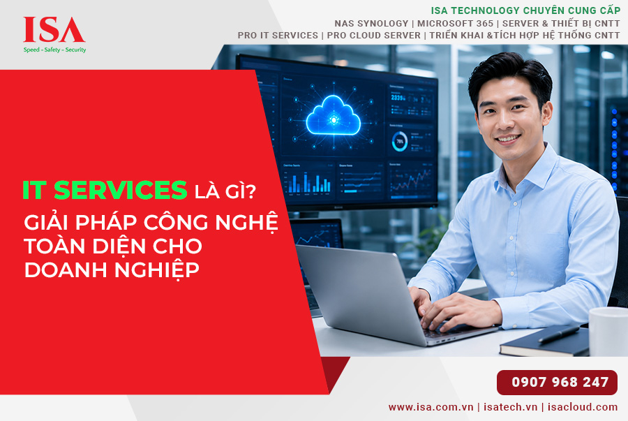 IT Services là gì? Giải pháp công nghệ toàn diện cho doanh nghiệp