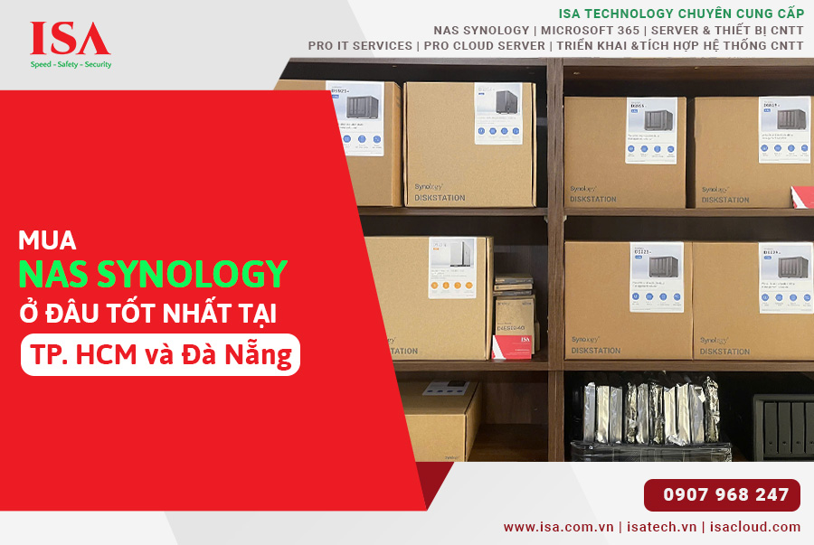 Mua Nas Synology ở đâu tốt nhất tại Đà Nẵng và TP Hồ Chí Minh?