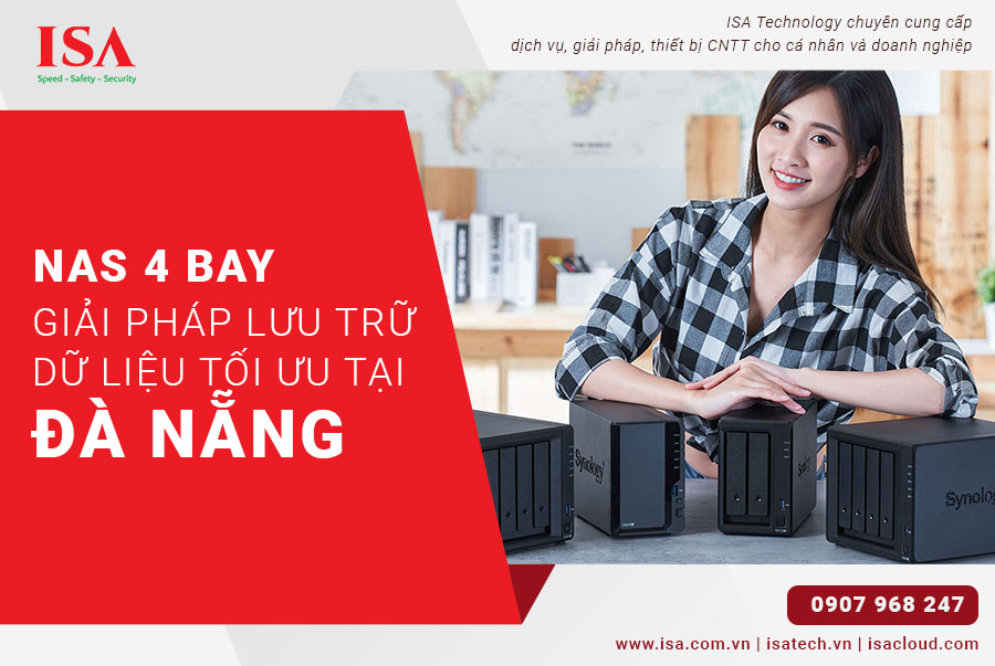 NAS 4 Bay Giải pháp lưu trữ dữ liệu tối ưu tại Đà Nẵng