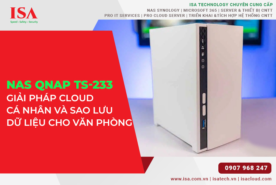 NAS QNAP TS-233 Giải pháp cloud cá nhân và sao lưu dữ liệu cho văn phòng