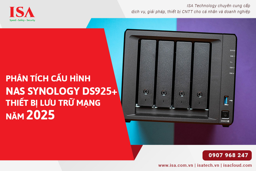 Phân tích cấu hình Nas Synology DS925+ thiết bị lưu trữ mạng 2025