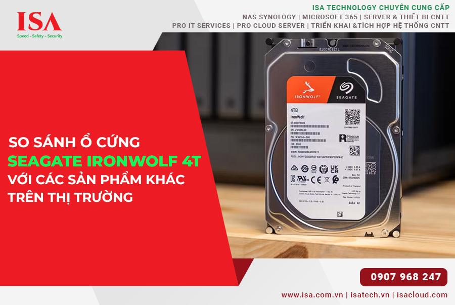 So sánh ổ cứng Seagate Irowolf 4TB với các sản phẩm khác trên thị trường