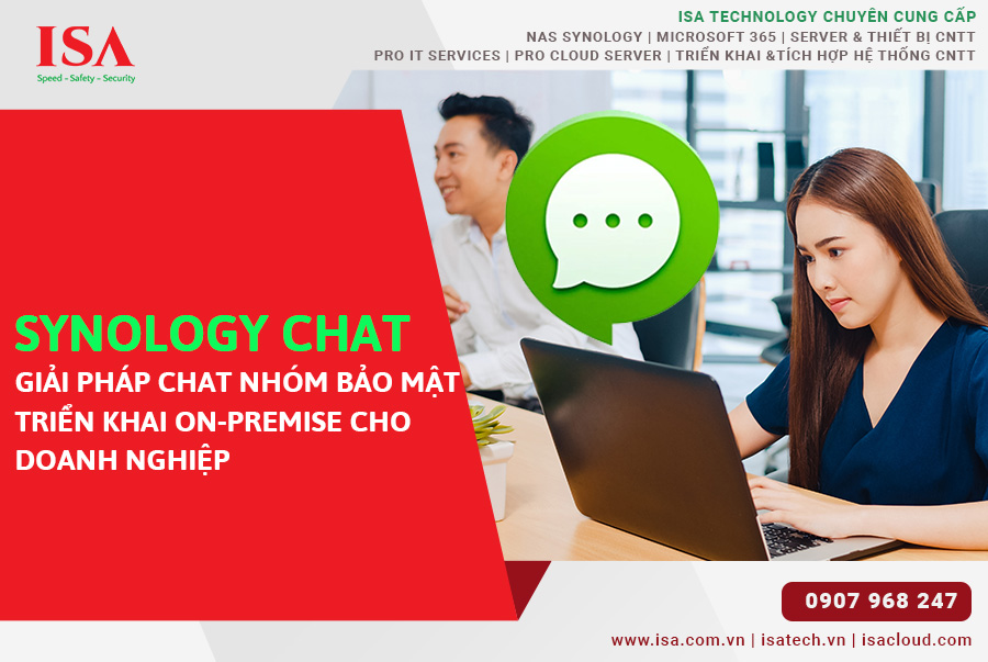 Synology Chat Giải pháp chat nhóm bảo mật, triển khai on-premise cho doanh nghiệp