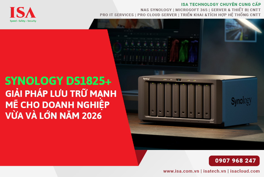 Synology DS1825+ Giải pháp lưu trữ mạnh mẽ cho doanh nghiệp vừa và lớn năm 2026