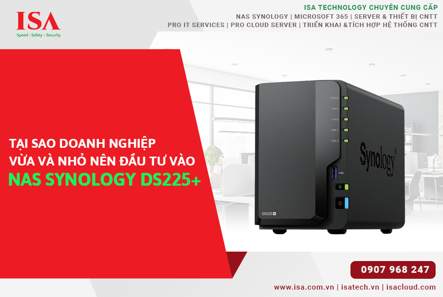Tại sao doanh nghiệp vừa và nhỏ nên đầu tư vào Nas Synology DS225+