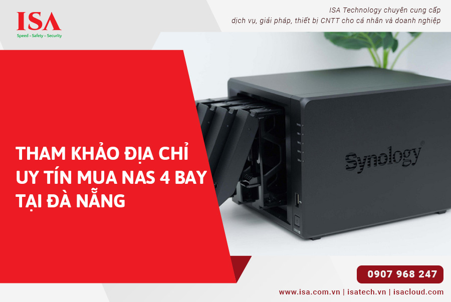 Tham khảo địa chỉ uy tín để mua nas 4 bay tại Đà Nẵng