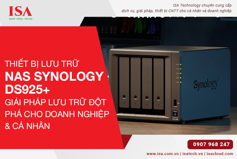Thiết bị lưu trữ Nas DS925+ giải pháp lưu trữ đột phá cho doanh nghiệp và cá nhân