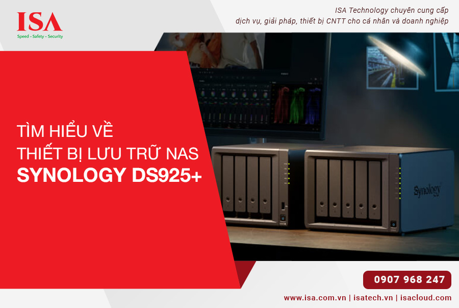 Tìm hiểu về thiết bị lưu trữ Nas Synology DS925+ 4 BAY