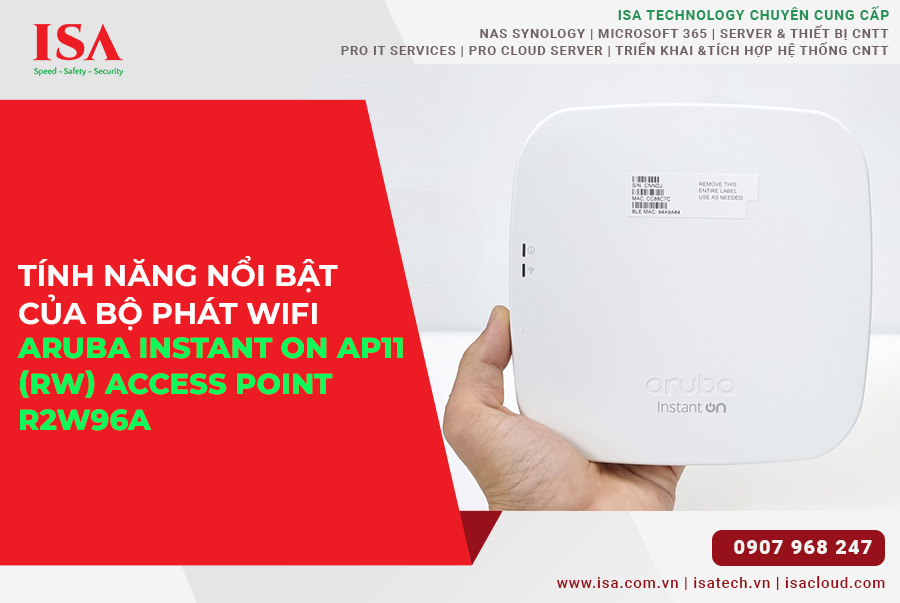 Tính năng nổi bật của Bộ phát wifi Aruba Instant On AP11 (RW) Access Point R2W96A