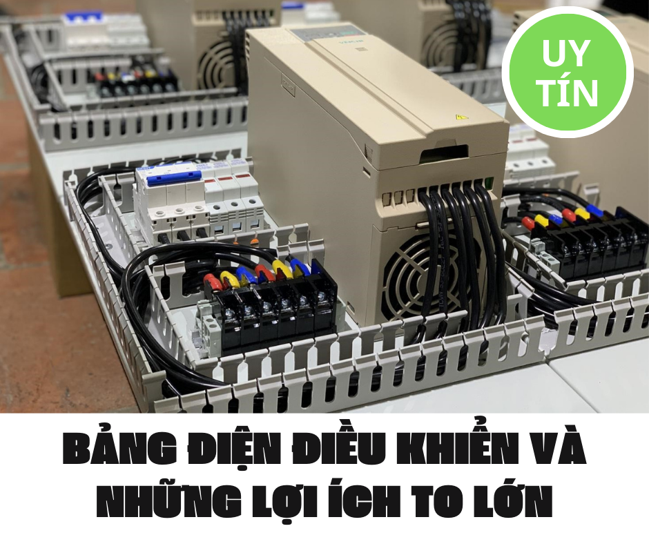 BẢNG ĐIỆN ĐIỀU KHIỂN VÀ NHỮNG LỢI ÍCH TO LỚN BẢNG ĐIỆN ĐIỀU KHIỂN VÀ NHỮNG LỢI ÍCH TO LỚN
