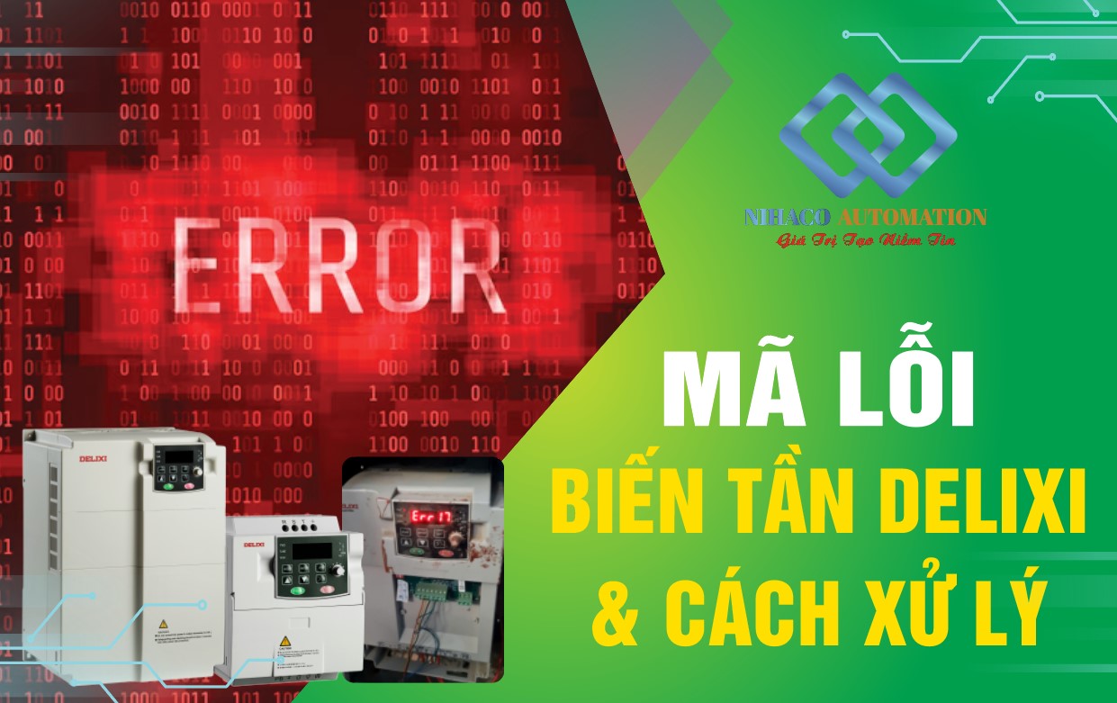 Tổng hợp các mã lỗi của biến tần Delixi và cách khắc phục Tổng hợp các mã lỗi của biến tần Delixi và cách khắc phục
