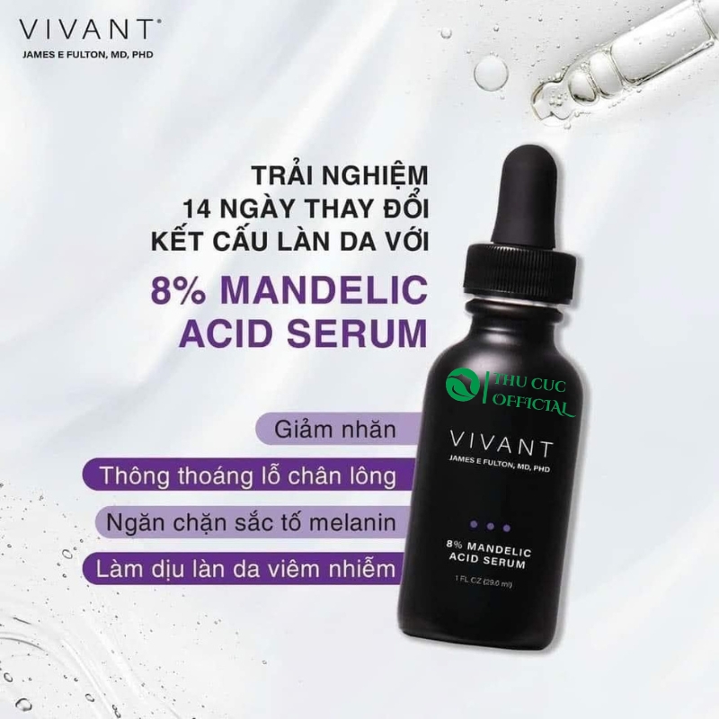 Công dụng của Serum Vivant 8% Mandelic Acid 