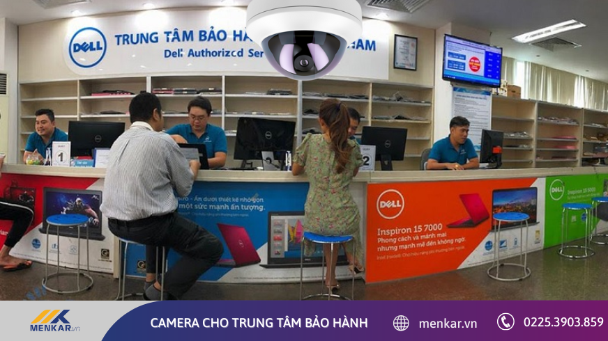 Giải pháp camera cho trung tâm bảo hành - Giám sát quy trình tiếp nhận và sửa chữa