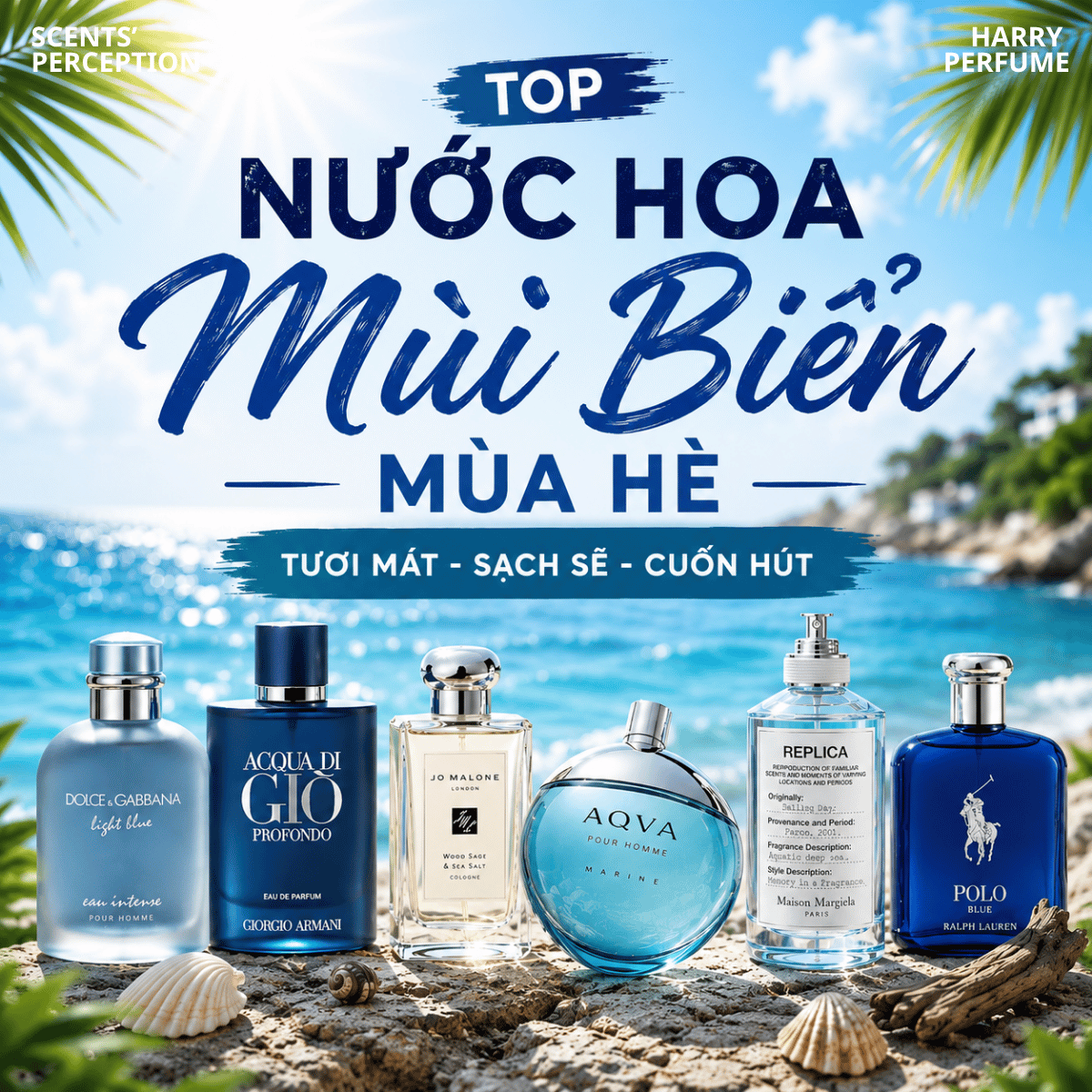 Top 10 nước hoa mùi biển mùa hè mát lạnh, cuốn hút