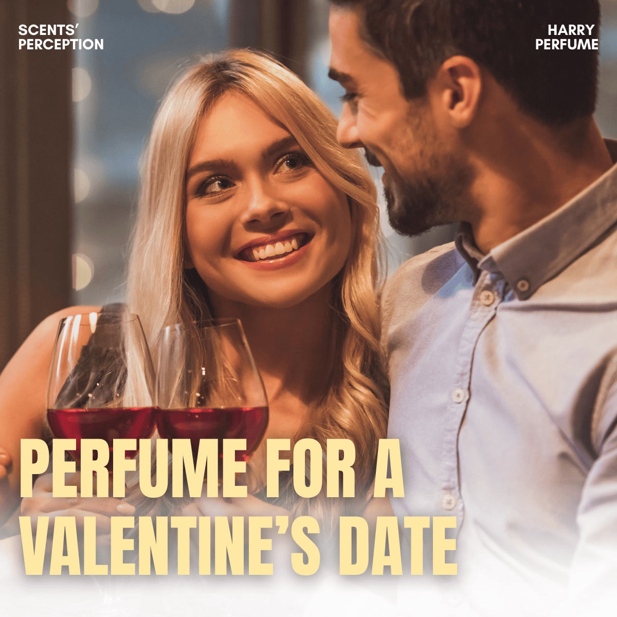 Top 10 nước hoa đi hẹn hò Valentine chiếm trọn mọi ánh nhìn