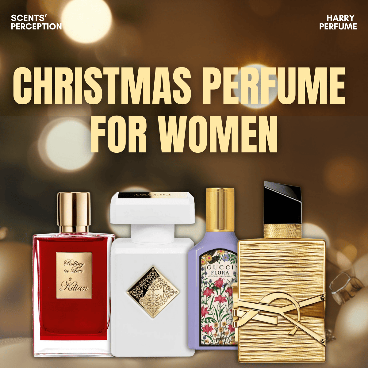 Nước hoa đi tiệc Giáng Sinh cho nữ với tông ngọt quyến rũ, sang trọng