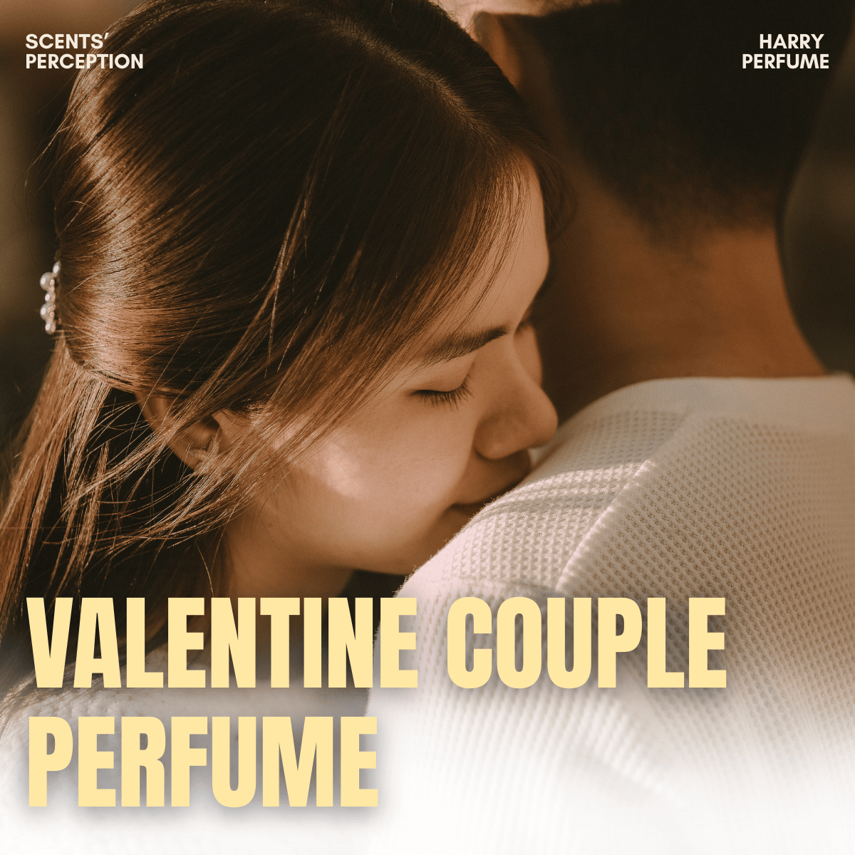 Nước hoa đôi Valentine: Gợi ý các cặp mùi dành cho cặp đôi