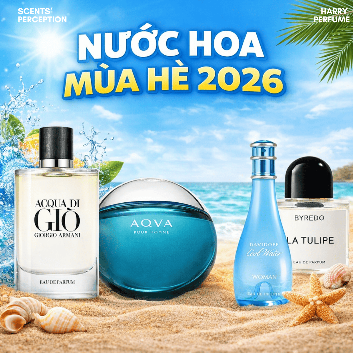 Top 10 chai nước hoa mùa hè 2026 cho nam và nữ