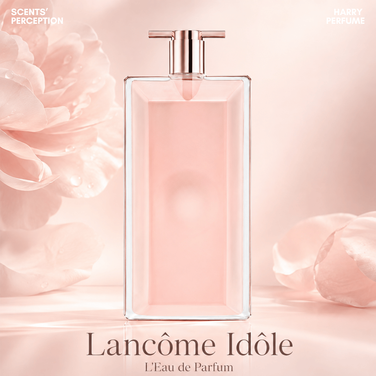 Nước hoa nữ Lancôme Idôle L'Eau de Parfum mùi ngọt thanh