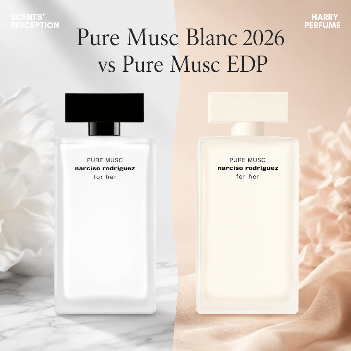 So sánh Narciso For Her Pure Musc Blanc EDP Intense 2026 với Narciso For Her Pure Musc EDP