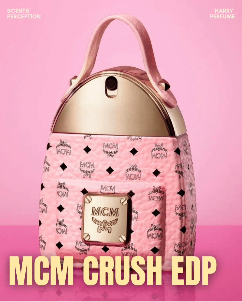 MCM – Crush EDP là mùi hương ngọt ấm dễ dùng